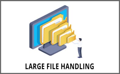 Engineer Large File Handling